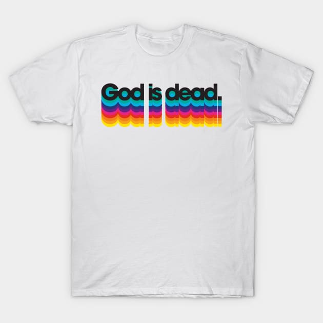GOD IS DEAD T-Shirt by darklordpug